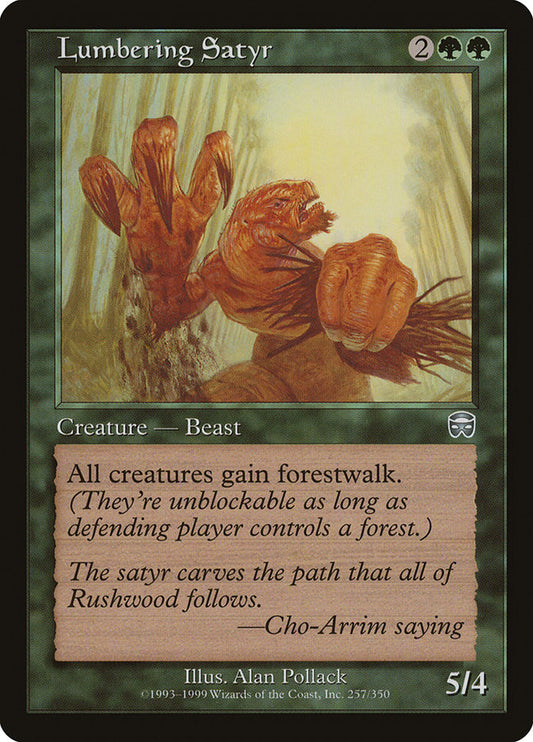 Lumbering Satyr: Mercadian Masques