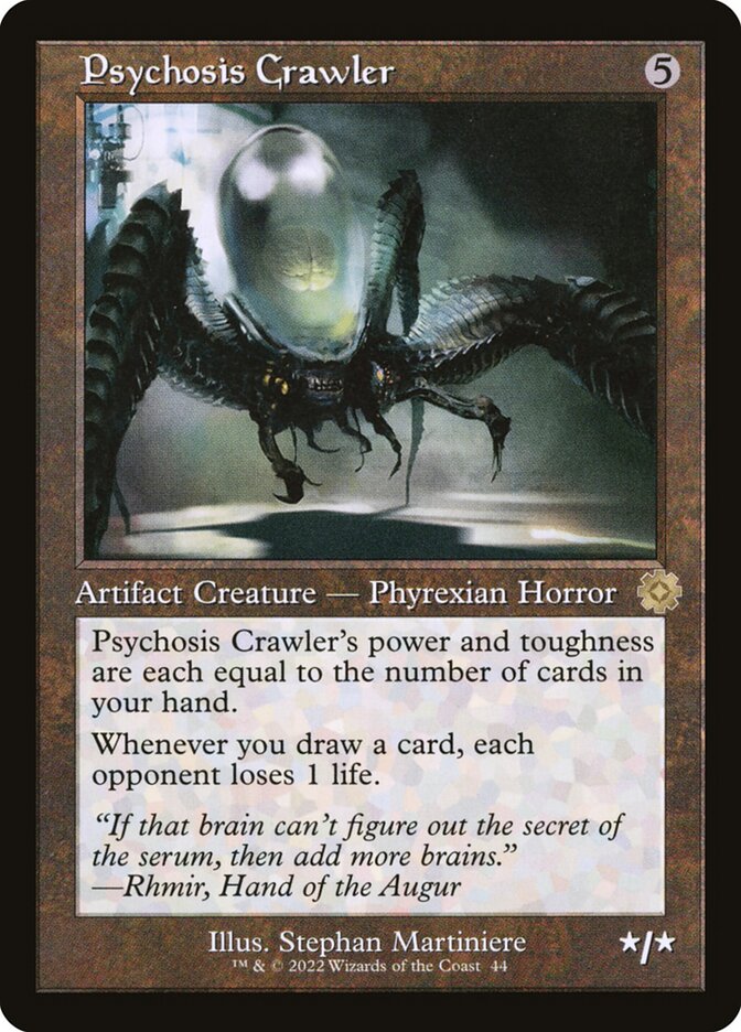Psychosis Crawler (#044) (Retro Frame) - (Foil): The Brothers' War Retro Artifacts