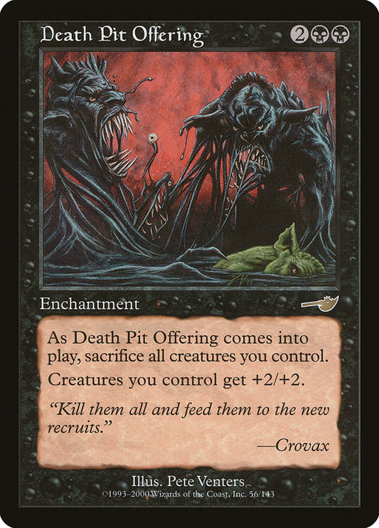 Death Pit Offering - (Foil): Nemesis