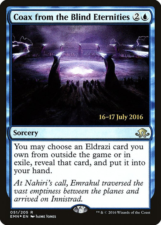 Coax from the Blind Eternities - (Foil): Eldritch Moon Promos