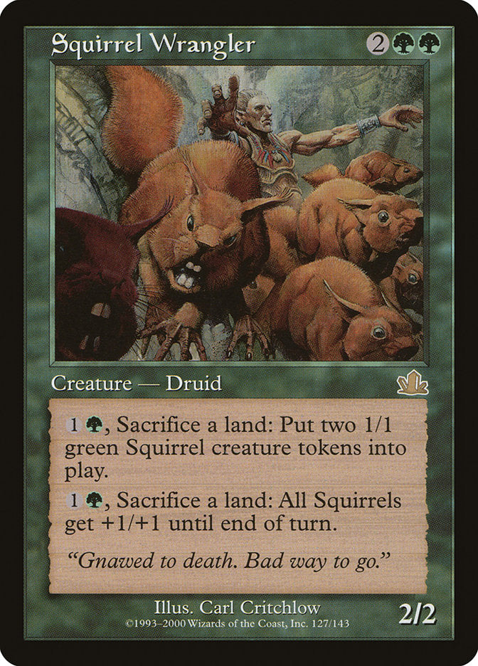 Squirrel Wrangler: Prophecy
