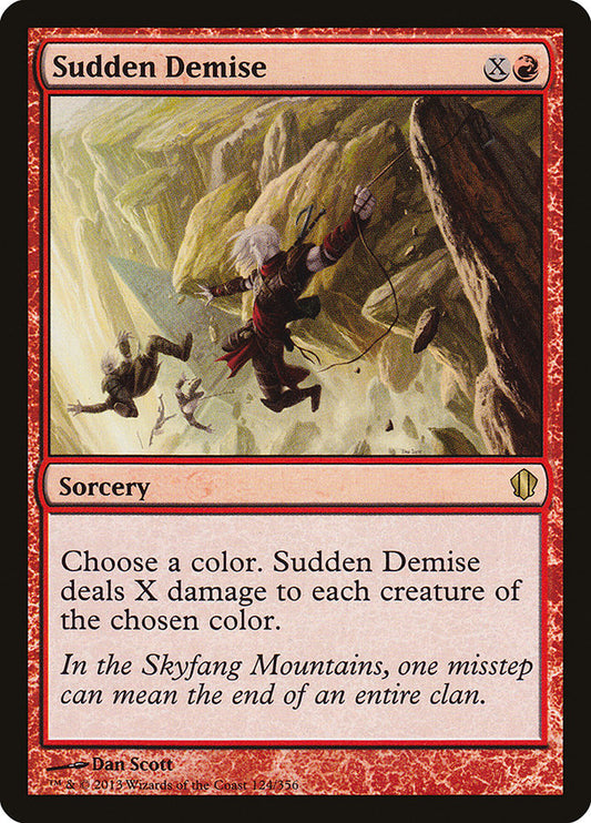 Sudden Demise: Commander 2013