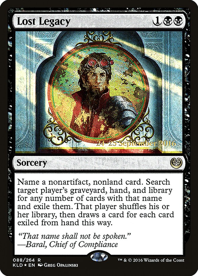 Lost Legacy - (Foil): Kaladesh Promos