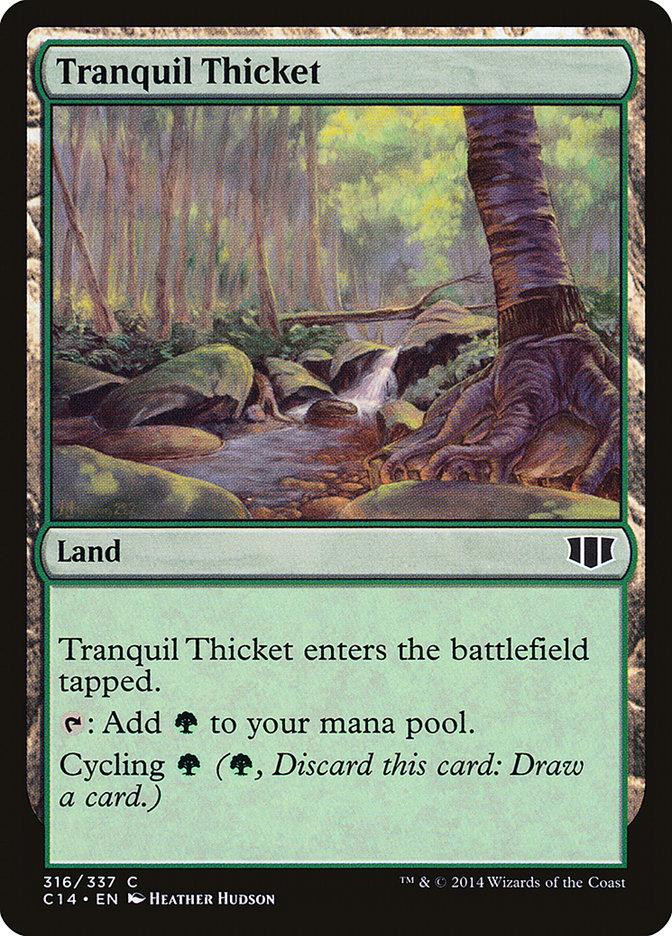 Tranquil Thicket: Commander 2014