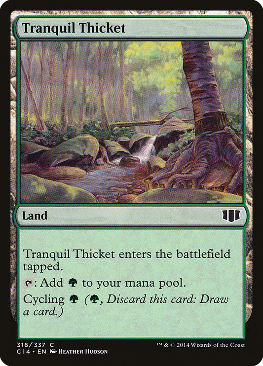 Tranquil Thicket: Commander 2014
