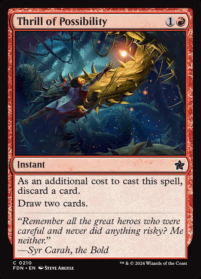 Thrill of Possibility - (Foil): Foundations