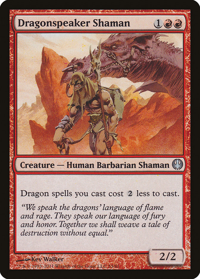 Dragonspeaker Shaman: Duel Decks: Knights vs. Dragons