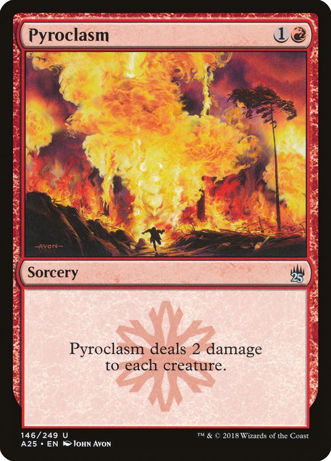 Pyroclasm: Masters 25