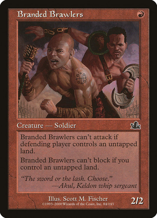 Branded Brawlers - (Foil): Prophecy