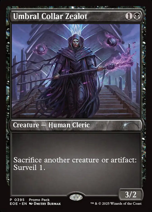 Umbral Collar Zealot - (Foil): Edge of Eternities