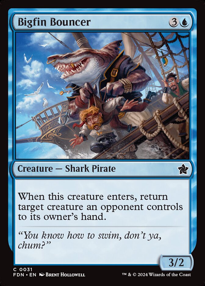 Bigfin Bouncer - (Foil): Foundations