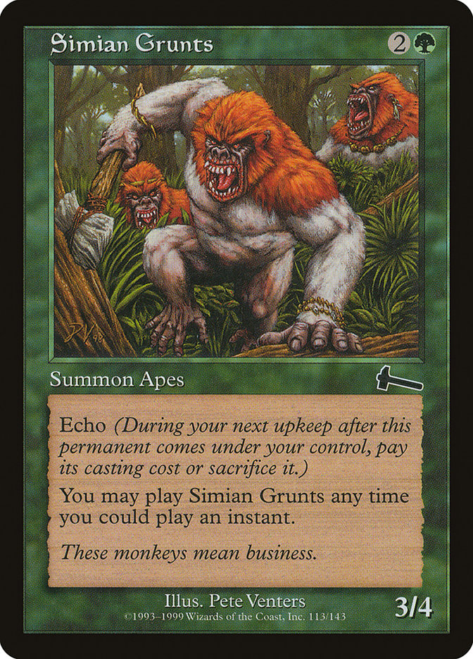 Simian Grunts: Urza's Legacy