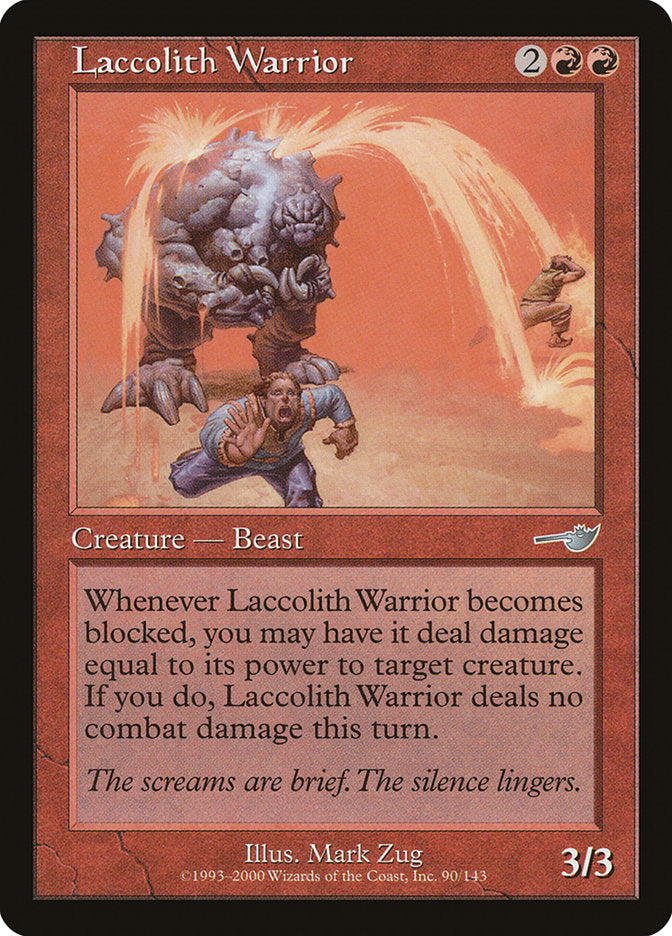 Laccolith Warrior: Nemesis