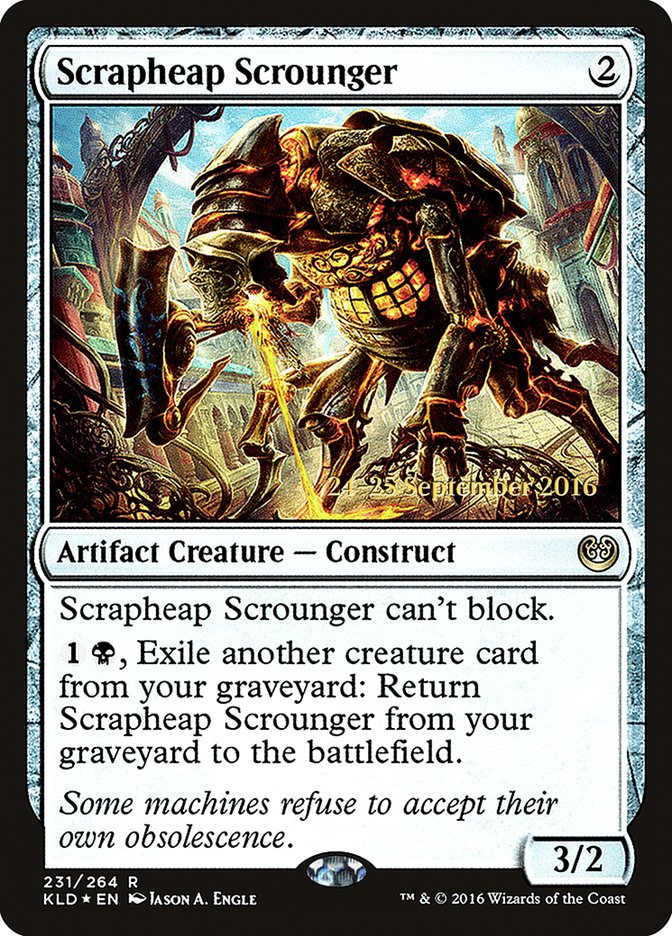 Scrapheap Scrounger (Prerelease) (Kaladesh) - (Foil): Kaladesh Promos