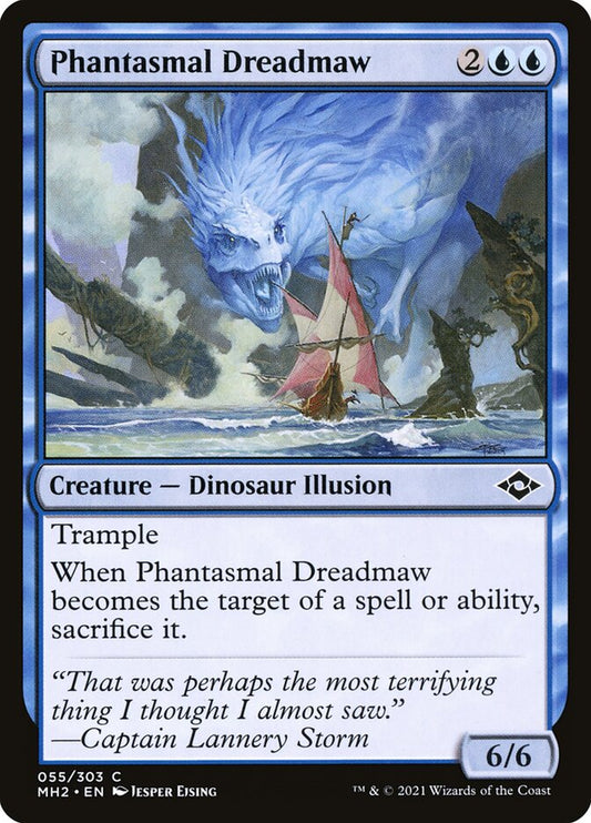 Phantasmal Dreadmaw: Modern Horizons 2