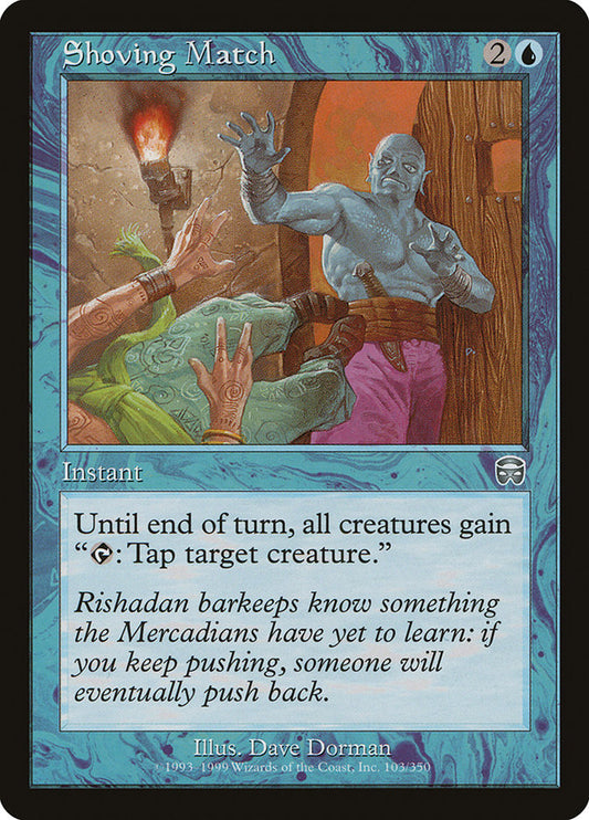Shoving Match - (Foil): Mercadian Masques