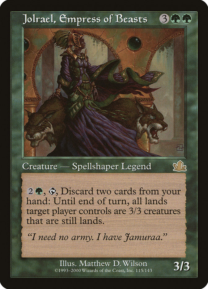 Jolrael, Empress of Beasts: Prophecy