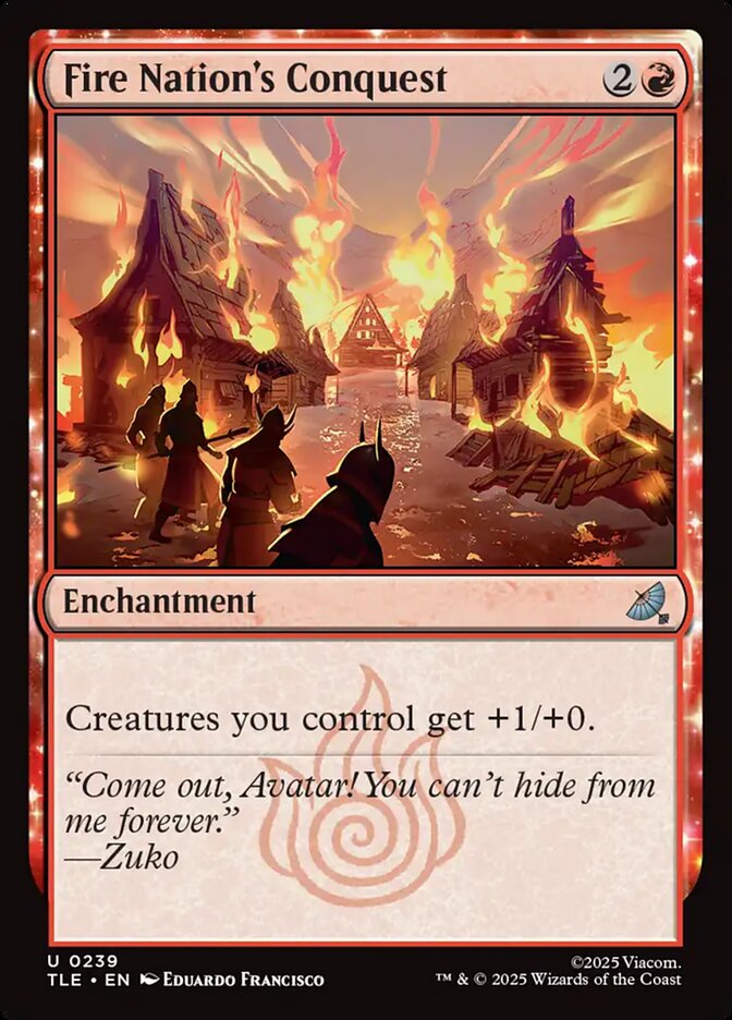 Fire Nation's Conquest - (Foil): Avatar: The Last Airbender Eternal
