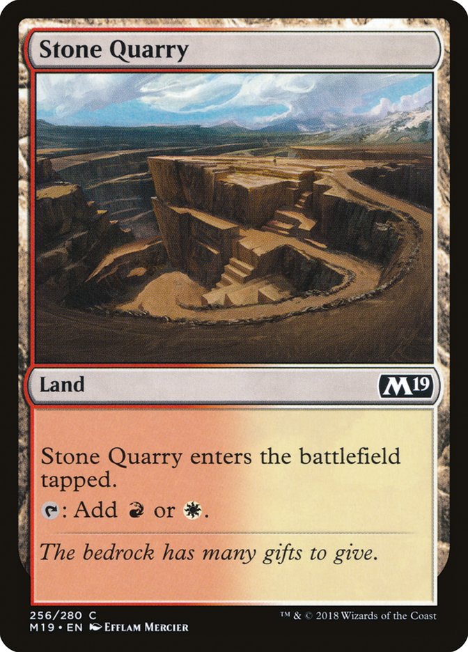 Stone Quarry: Core Set 2019