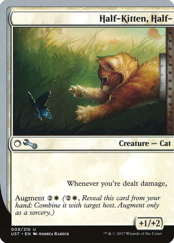 Half-Kitten, Half- - (Foil): Unstable