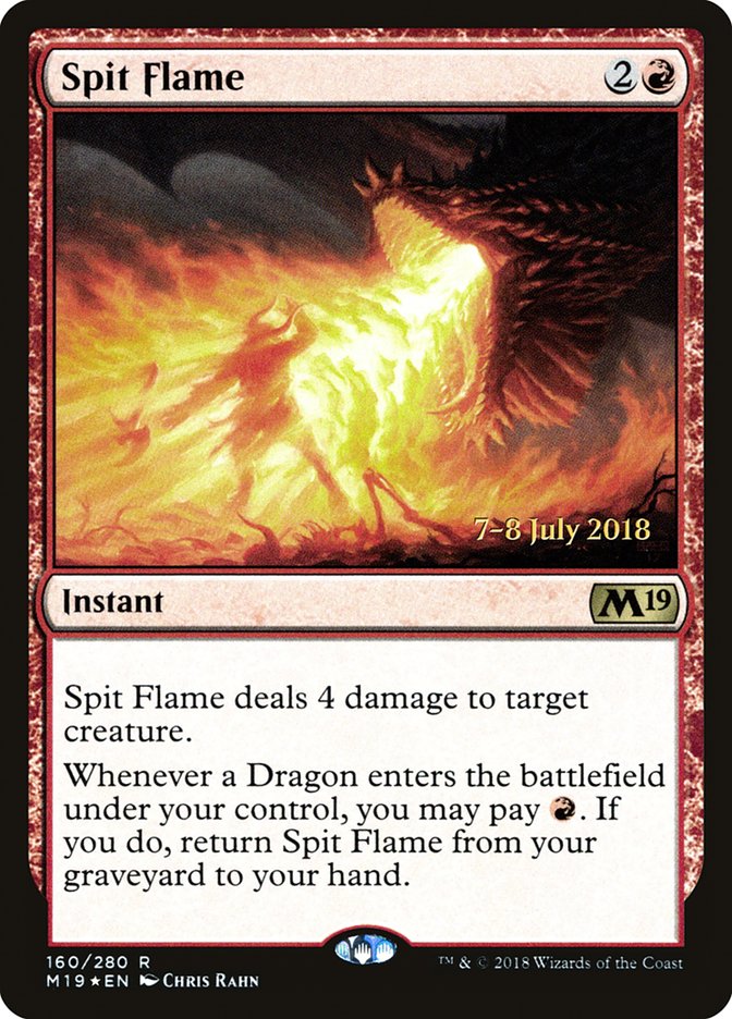 Spit Flame (Prerelease) (Core Set 2019) - (Foil): Core Set 2019 Promos