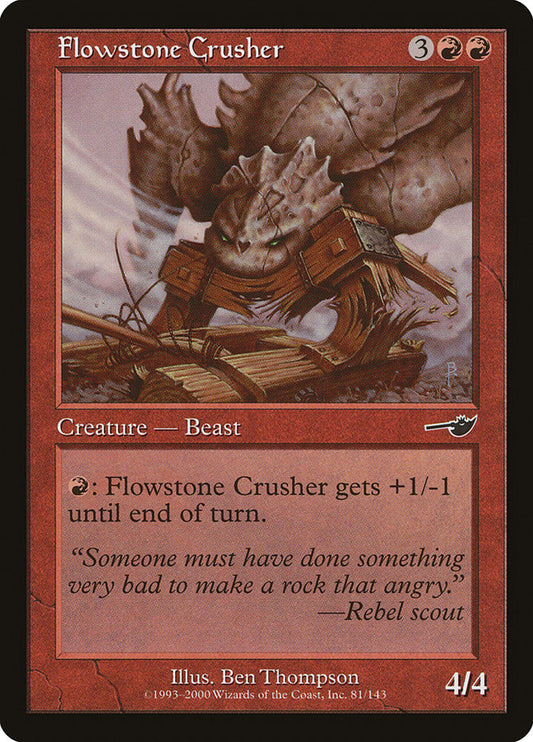 Flowstone Crusher - (Foil): Nemesis