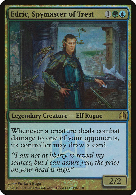 Edric, Spymaster of Trest - (Foil): Commander 2011 Launch Party