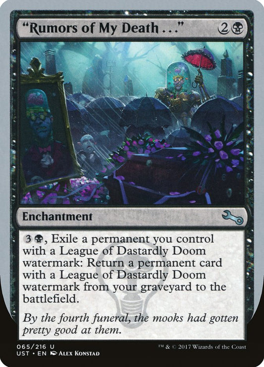 "Rumors of My Death . . ." - (Foil): Unstable