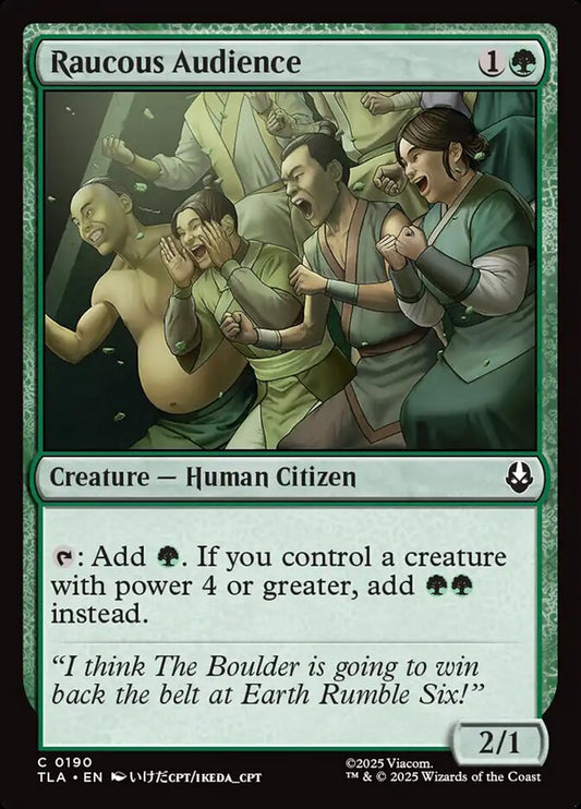 Raucous Audience - (Foil): Avatar: The Last Airbender