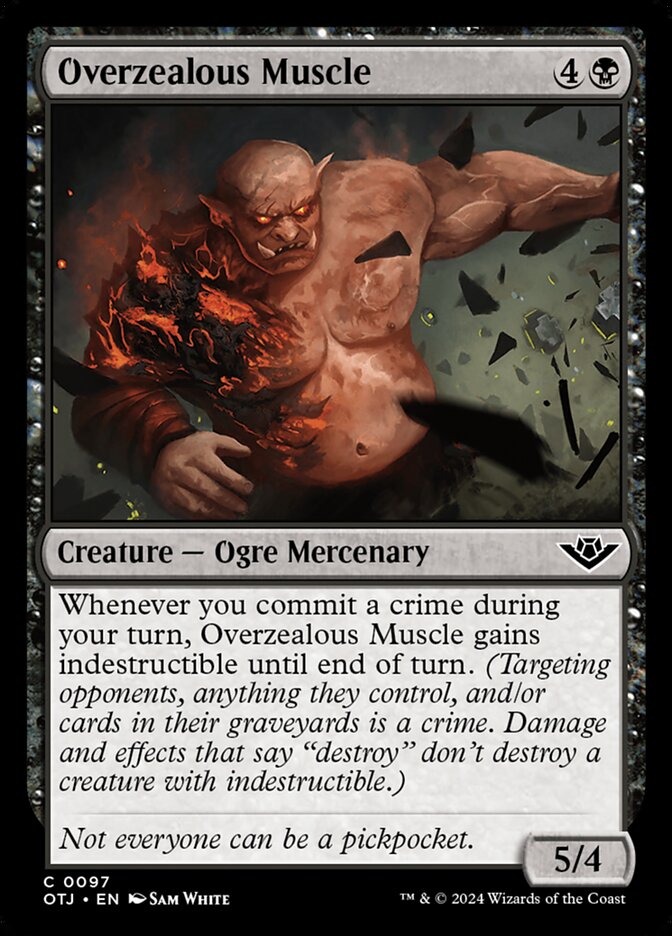 Overzealous Muscle - (Foil): Outlaws of Thunder Junction