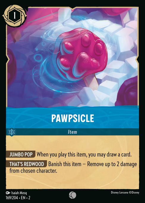 Pawpsicle - (Foil): Rise of the Floodborn