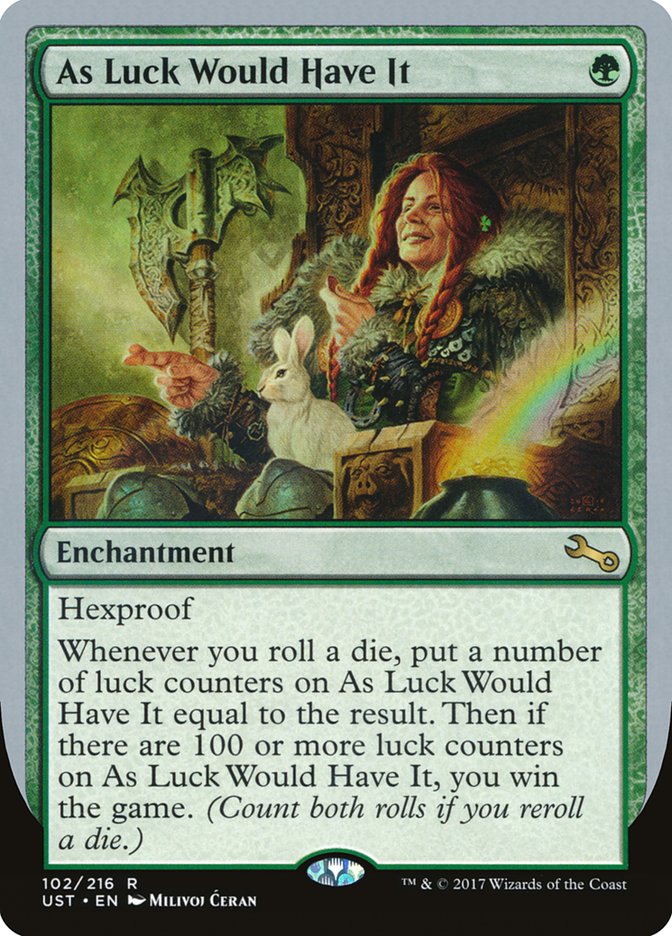 As Luck Would Have It: Unstable