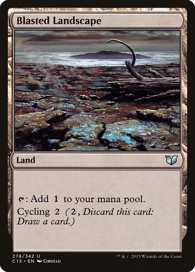 Blasted Landscape: Commander 2015