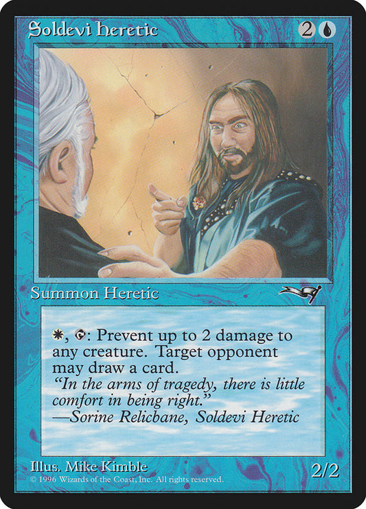 Soldevi Heretic (Blue Robe): Alliances