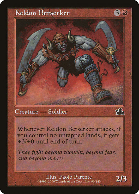 Keldon Berserker: Prophecy
