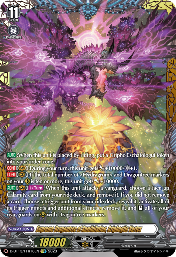 Supreme Dragontree of Annihilation, Griphogila Vartex: D Booster Set 13: Flight of Chakrabarthi