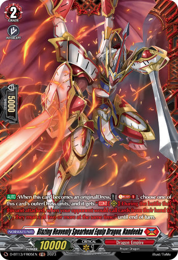 Blazing Heavenly Spearhead Equip Dragon, Nandeeka: D Booster Set 13: Flight of Chakrabarthi