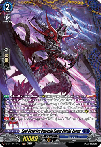 Soul Severing Demonic Spear Knight, Zagan: D Booster Set 13: Flight of Chakrabarthi