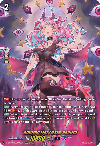 Alluring Fiery Gaze, Realruf: D Booster Set 13: Flight of Chakrabarthi