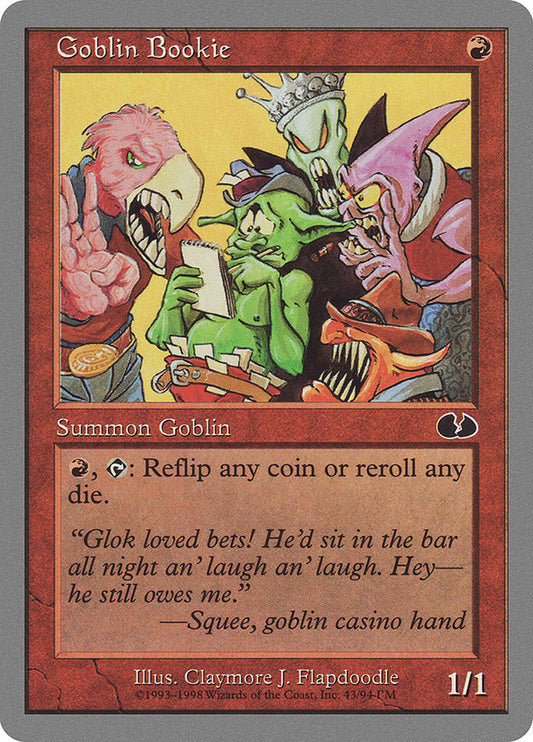 Goblin Bookie: Unglued