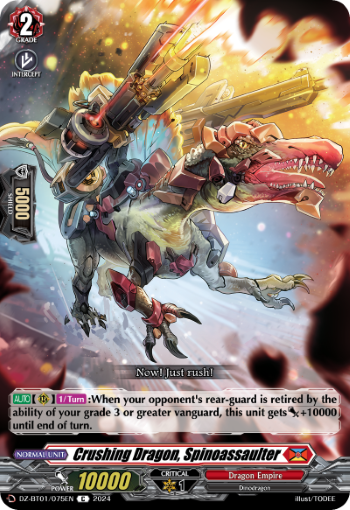 Crushing Dragon, Spinoassaulter: DZ Booster Set 01: Fated Clash