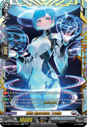 Blitz Operator, Trolle: DZ Booster Set 01: Fated Clash