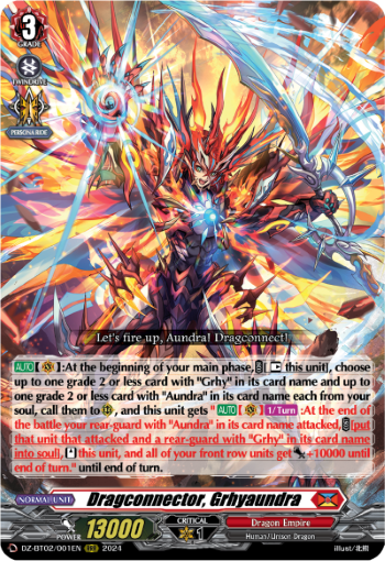 Dragconnector, Grhyaundra: DZ Booster Set 02: Illusionless Strife