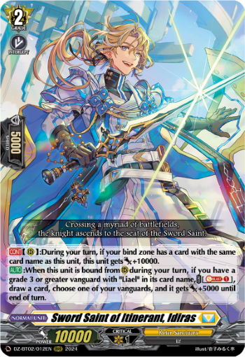 Sword Saint of Itinerant, Idiras: DZ Booster Set 02: Illusionless Strife