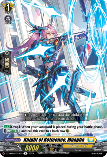 Knight of Reticence, Maagha: DZ Booster Set 02: Illusionless Strife