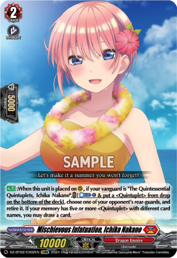 Mischievous Infatuation, Ichika Nakano: DZ Booster Set 02: Illusionless Strife