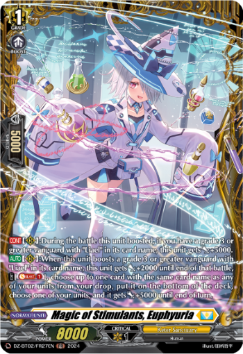 Magic of Stimulants, Euphyuria: DZ Booster Set 02: Illusionless Strife