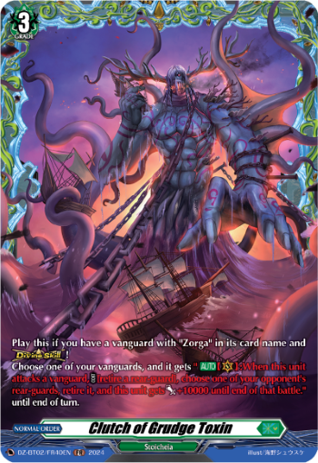 Clutch of Grudge Toxin: DZ Booster Set 02: Illusionless Strife