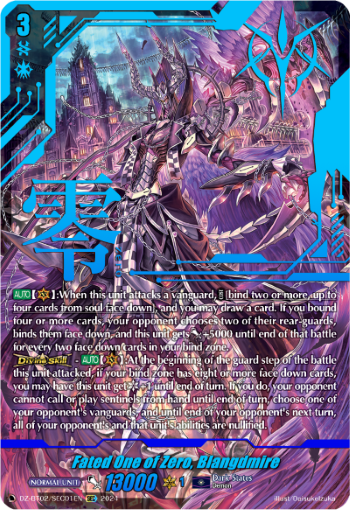 Fated One of Zero, Blangdmire: DZ Booster Set 02: Illusionless Strife