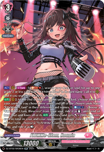 FL∀MMe-Glam, Rougia: DZ Booster Set 02: Illusionless Strife